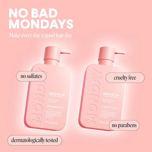 MONDAY Haircare Smooth shampoo and conditioner sulfate free paraben free cruelty free formula