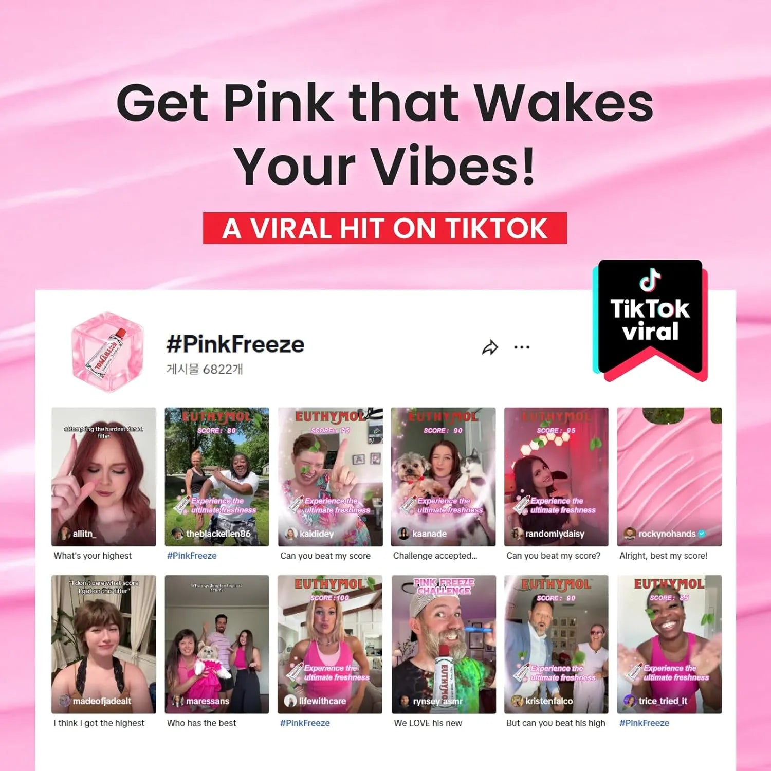 Promotional graphic for 'Pink Freeze' on TikTok with various user-generated content and a pink background.