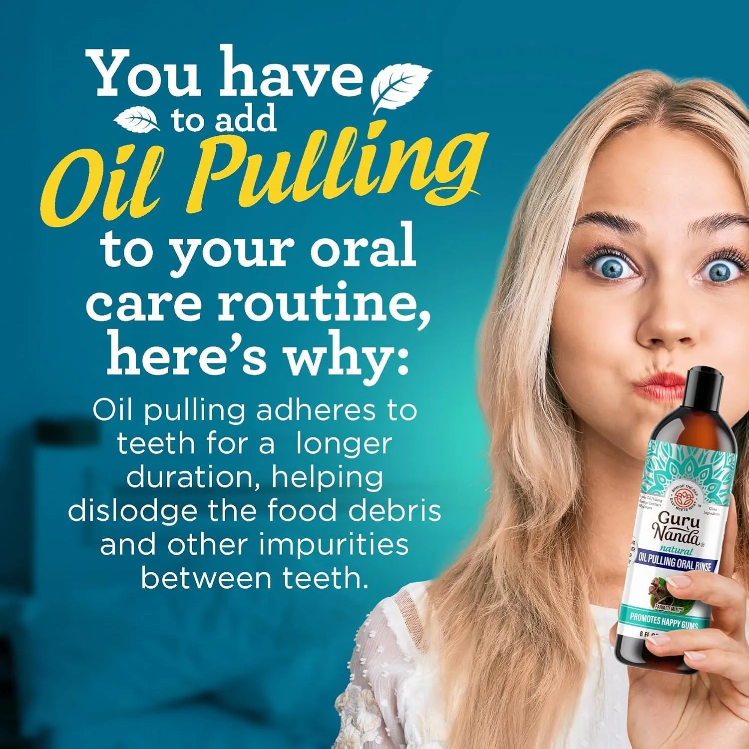 Woman holding GuruNanda oil pulling mouthwash bottle demonstrating pre-brush oral care routine for fresher breath and healthier gums.