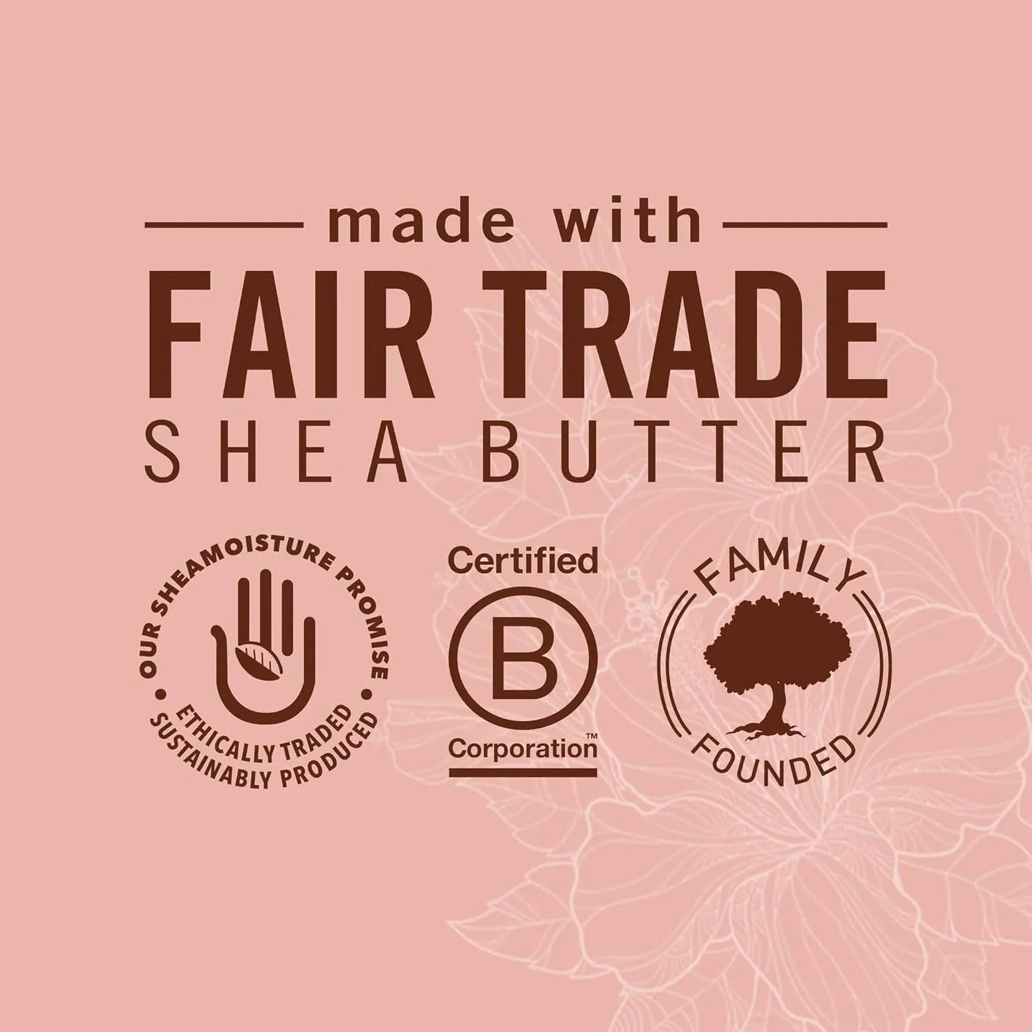 Shea Moisture Coconut and Hibiscus made with Fair Trade shea butter and ethically sourced ingredients